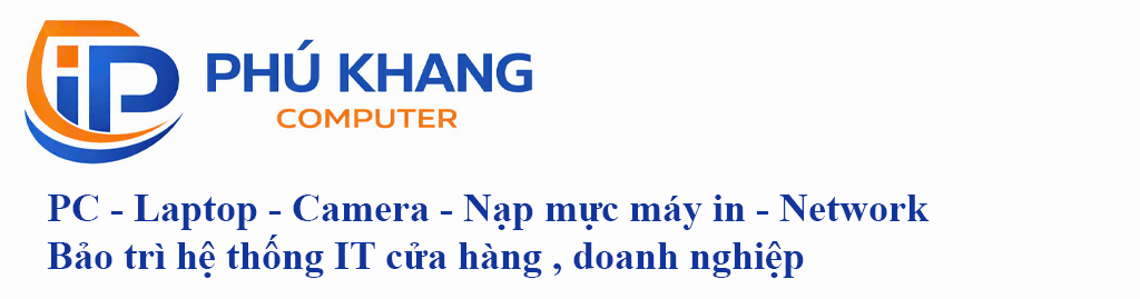 PC – Laptop – Camera – Nạp mực máy in – Network